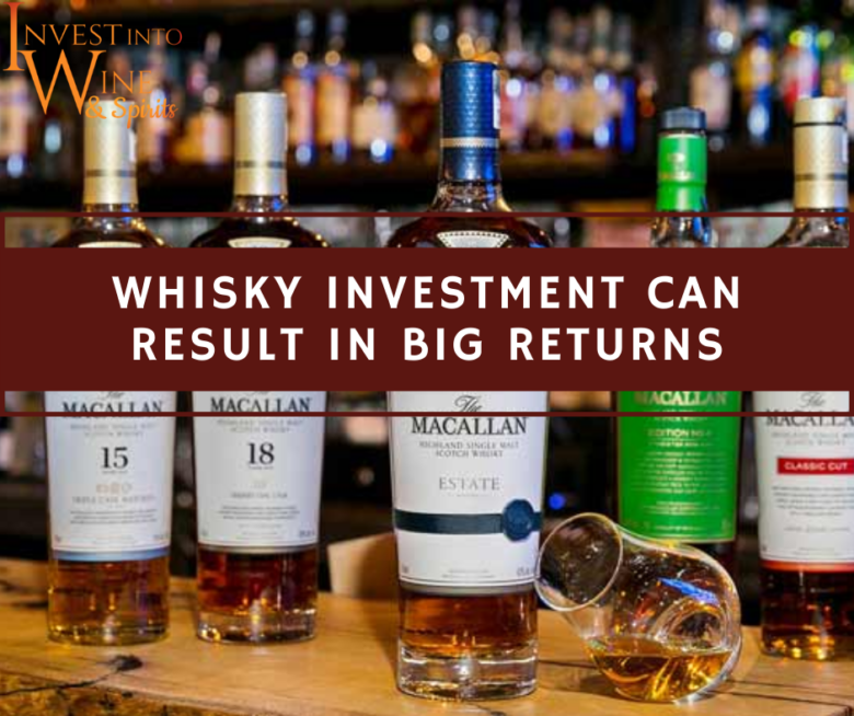 Whisky investment can result big return